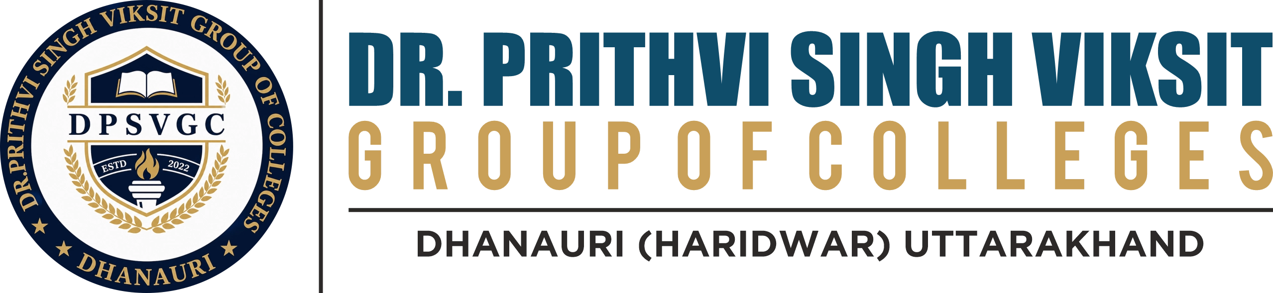 Dr. Prithvi singh viksit group of colleges - 